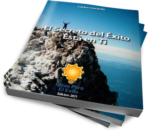 El Secreto del Exito esta en Ti