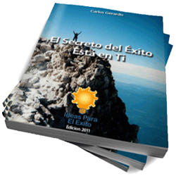 El Secreto del Exito esta en Ti